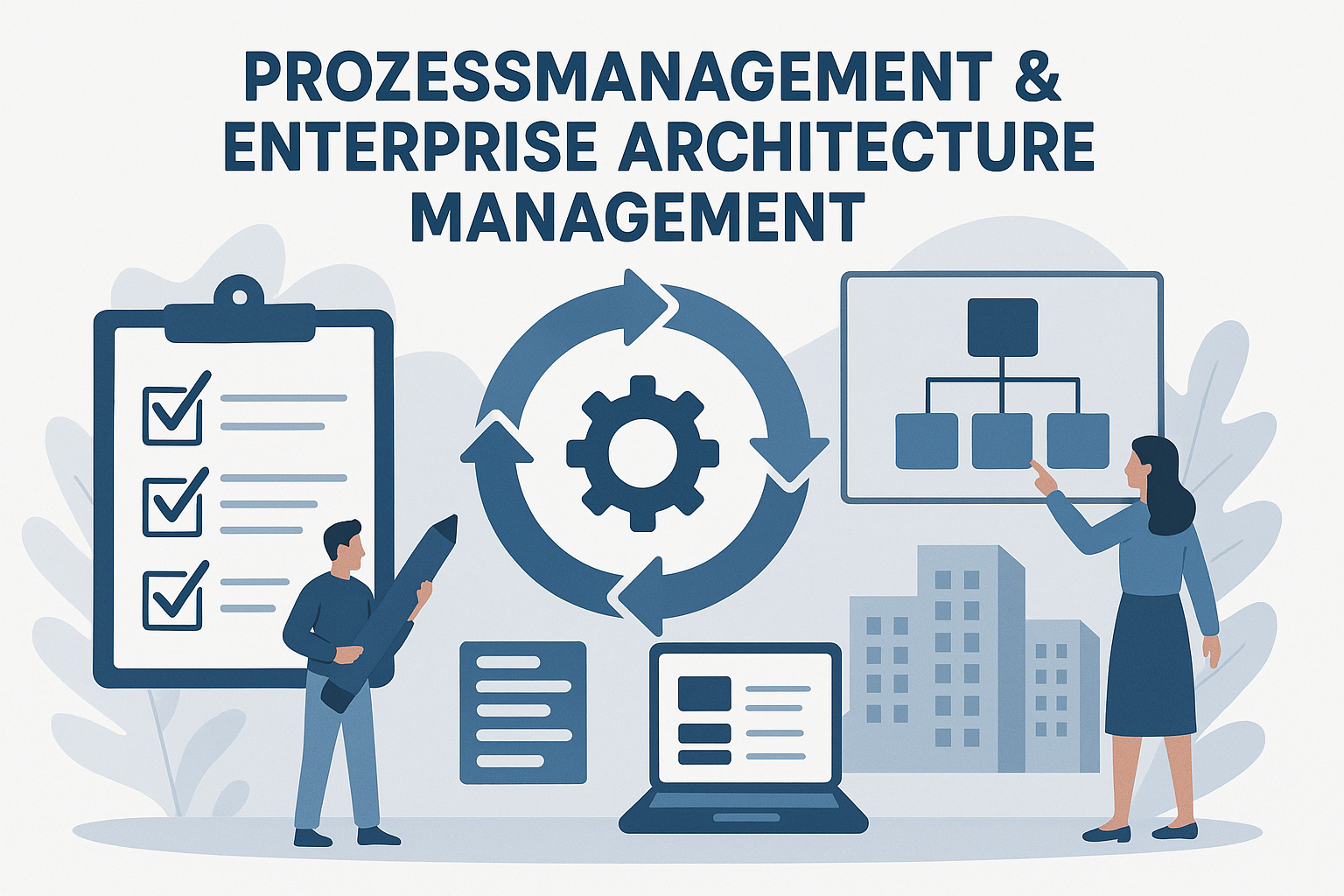 Prozessmanagement trifft Enterprise Architecture Management!